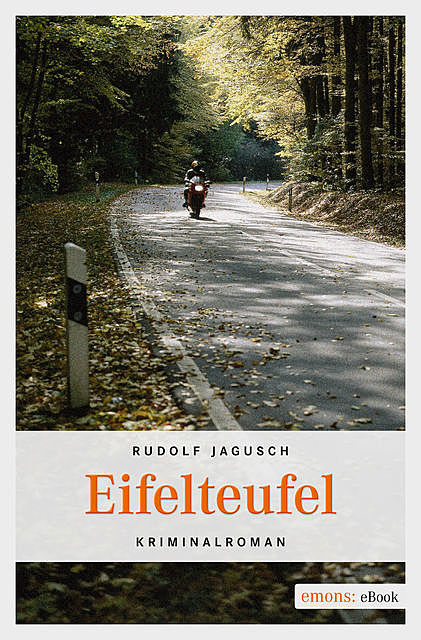 Eifelteufel, Rudolf Jagusch