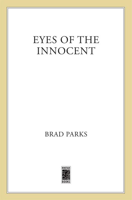 Eyes of the Innocent, Brad Parks