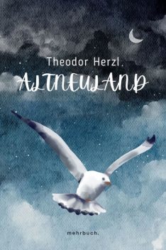 Altneuland, Theodor Herzl