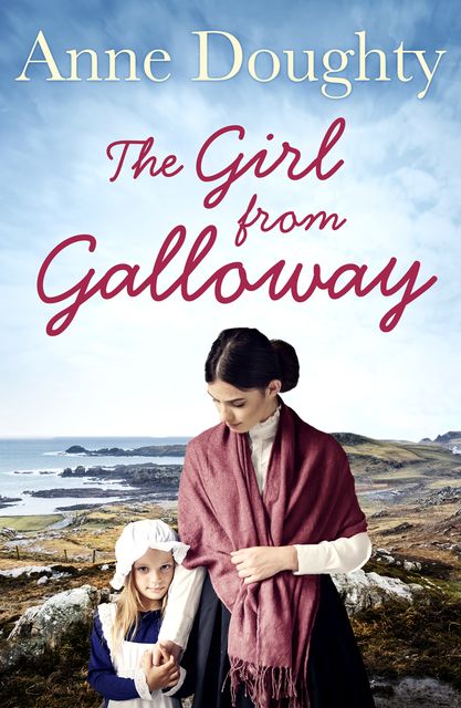The Girl from Galloway, Anne Doughty