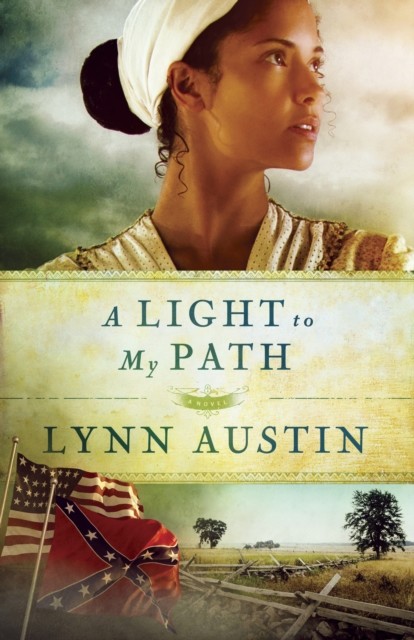 Light to My Path (Refiner's Fire Book #3), Lynn Austin
