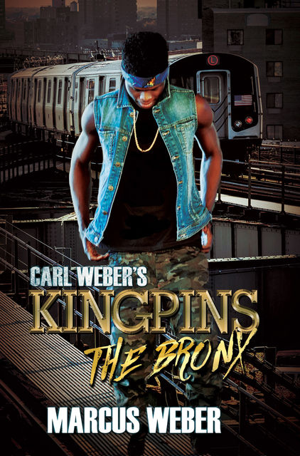 Carl Weber's Kingpins: The Bronx, Marcus Weber