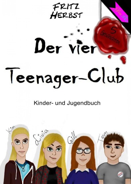 Der vier Teenager-Club 1, Fritz Herbst