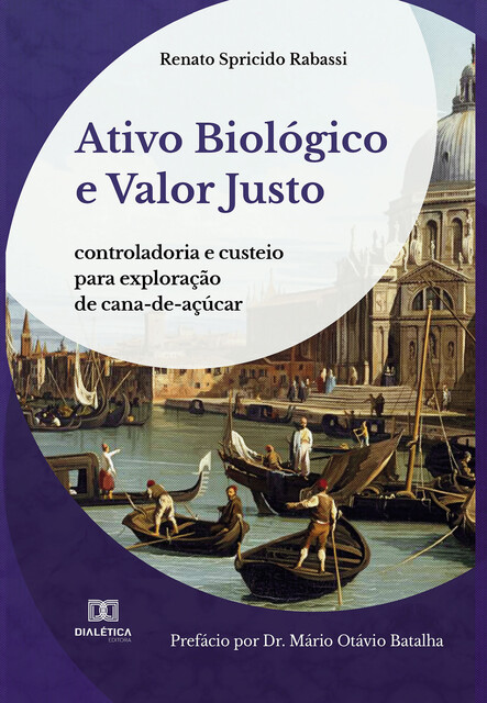 Ativo Biológico e Valor Justo, Renato Spricido Rabassi