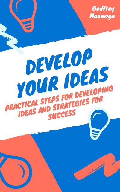 Develop Your Ideas, Godfrey Masanga