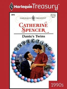 Dante's Twins, Catherine Spencer