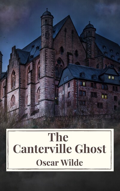 The Canterville Ghost, Oscar Wilde