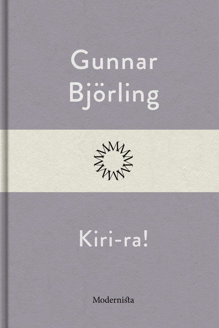 Kiri-ra, Gunnar Björling