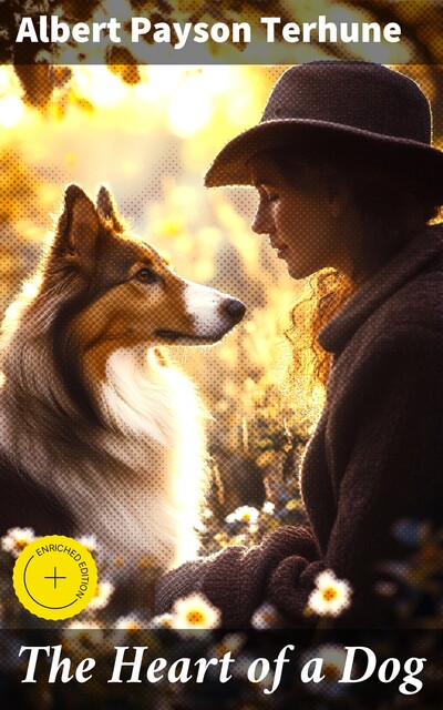The Heart of a Dog, Albert Payson Terhune