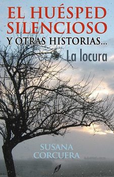 La Locura, Susana Corcuera