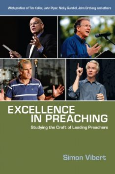 Excellence in Preaching, Simon Vibert