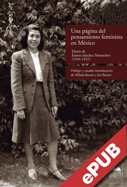 Una página del pensamiento feminista en México, Jan Bazant Sánchez, Mílada Bazant Sánchez