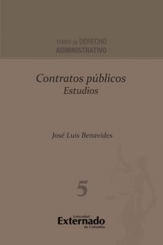 Contratos públicos Estudios, José Luis Benavides