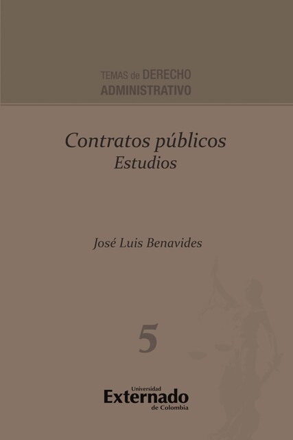 Contratos públicos Estudios, José Luis Benavides