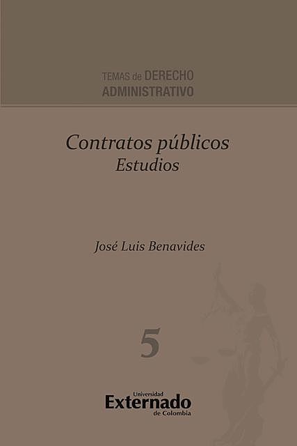 Contratos públicos Estudios, José Luis Benavides