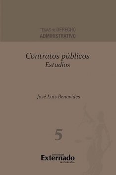Contratos públicos Estudios, José Luis Benavides