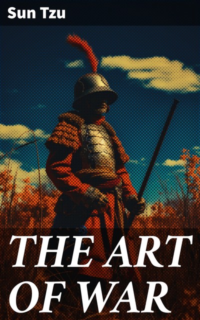 The Art of War, Sun Tzu