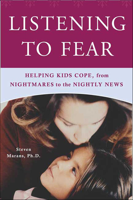 Listening to Fear, Steven Marans