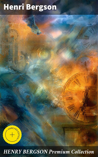 HENRY BERGSON Premium Collection, Henri Bergson