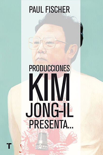 Producciones Kim Jong-Il presenta, Paul Fischer