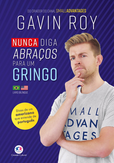 Nunca diga abraços para um gringo, Gavin Roy