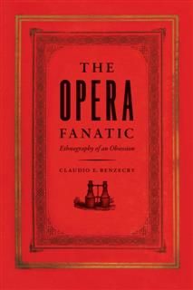 Opera Fanatic, Claudio E. Benzecry