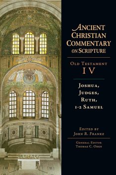 Joshua, Judges, Ruth, 1–2 Samuel, John R. Franke