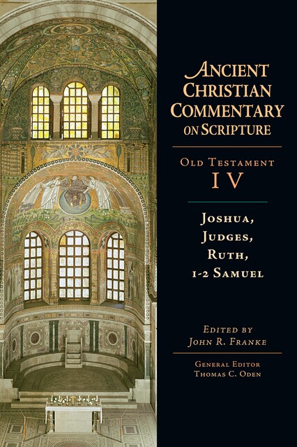 Joshua, Judges, Ruth, 1–2 Samuel, John R. Franke