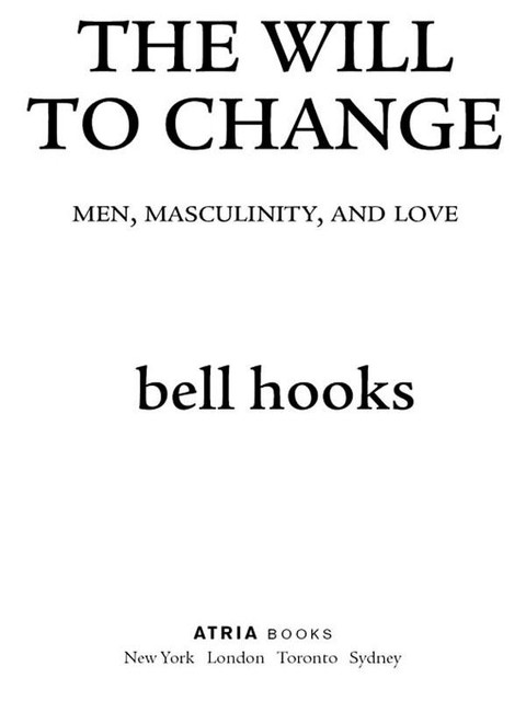 The Will to Change, bell hooks