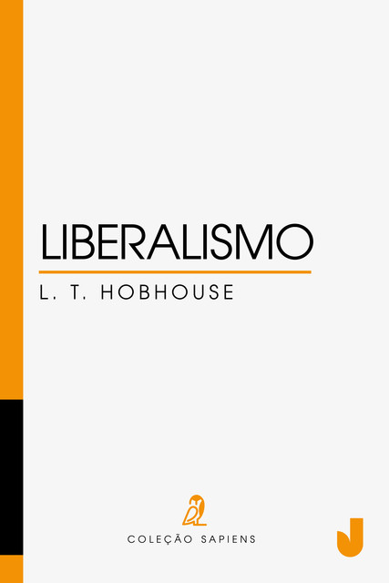 Liberalismo, Leonard T. Hobhouse