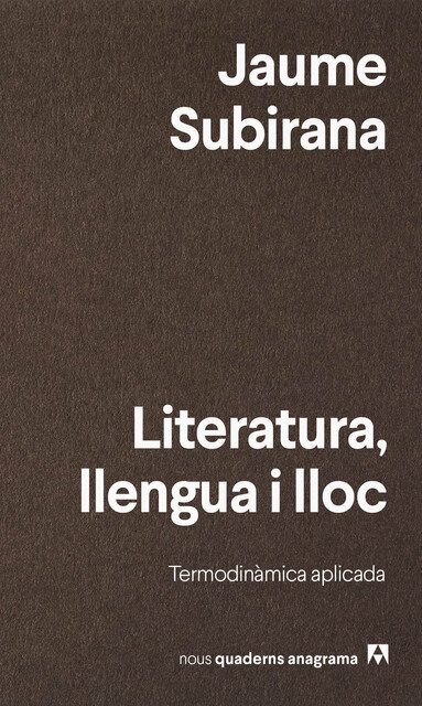 Literatura, llengua i lloc, Jaume Subirana