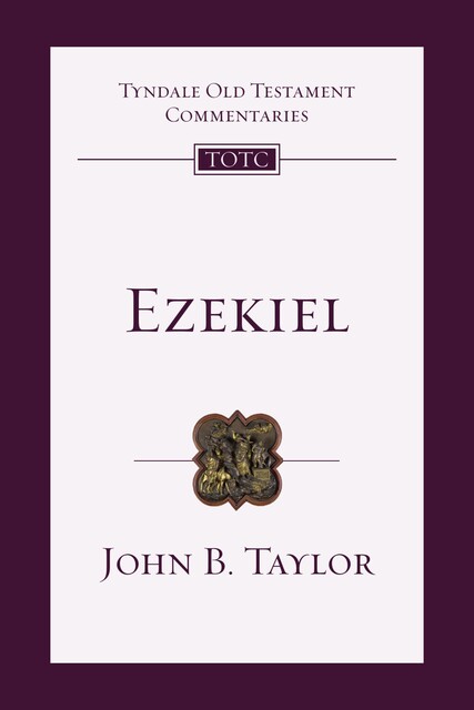 Ezekiel, John Taylor
