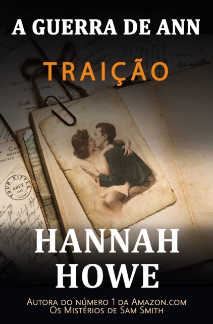 A Guerra de Ann, Hannah Howe