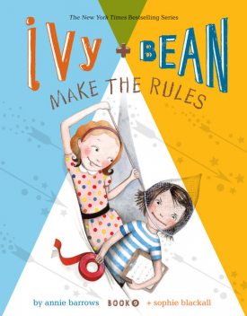 Ivy and Bean (Book 9), Annie Barrows