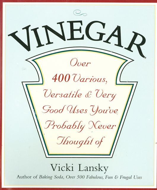 Vinegar, Vicki Lansky