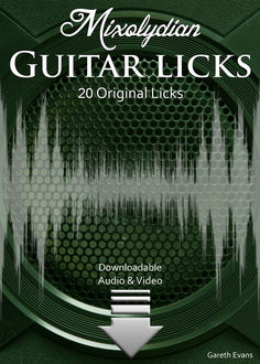 Mixolydian Guitar Licks, Gareth Evans