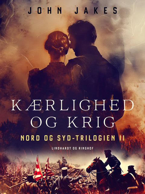 Kærlighed og krig, John Jakes