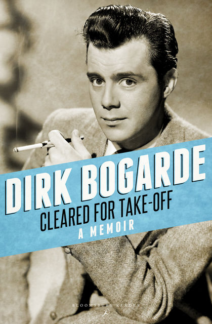 Cleared for Take-Off, Dirk Bogarde