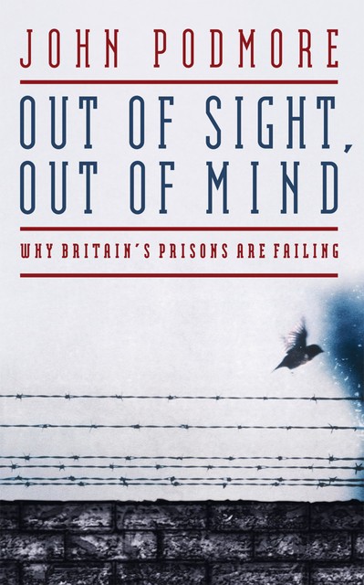 Out of Sight, Out of Mind, John Podmore