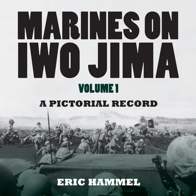 Marines on Iwo Jima, Eric Hammel