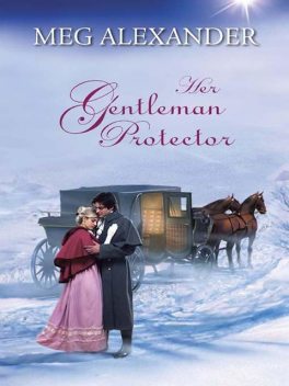 Her Gentleman Protector, Meg Alexander