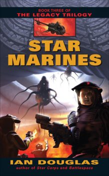Star Marines, Ian Douglas