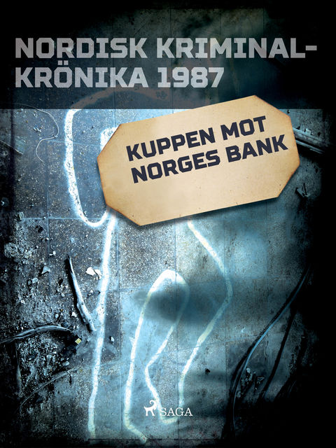 Kuppen mot Norges Bank, - Diverse