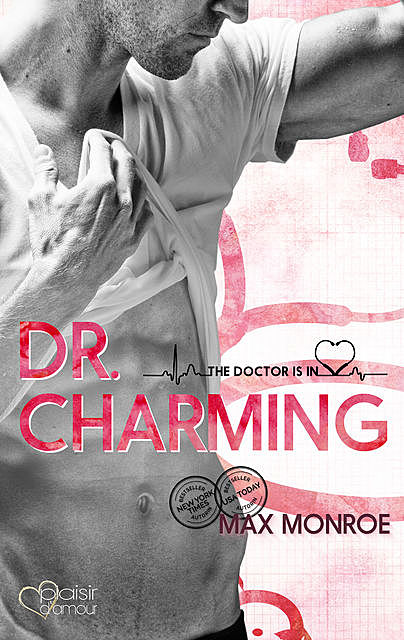 The Doctor Is In!: Dr. Charming, Max Monroe