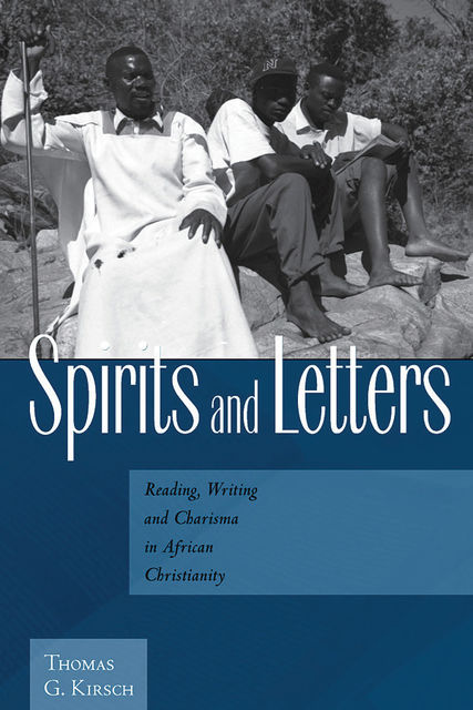 Spirits and Letters, Thomas G.Kirsch