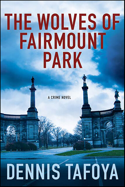 The Wolves of Fairmount Park, Dennis Tafoya