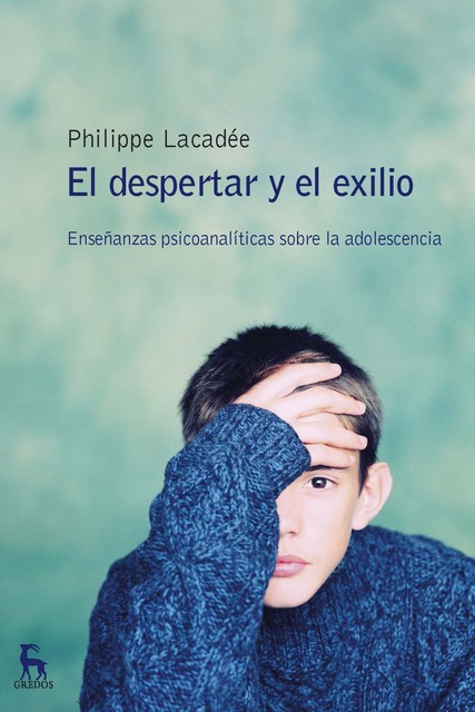 El despertar y el exilio, Philippe Lacadée