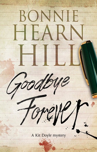 Goodbye Forever, Bonnie Hearn Hill