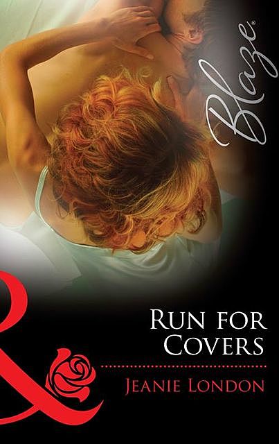 Run for Covers, Jeanie London