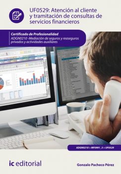 Atención al cliente y tramitación de consultas de servicios financieros. ADGN0210, Gonzalo Pérez